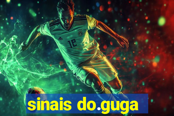 sinais do.guga